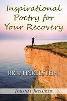 Inspirational Poetry for Your Recovery 1605943835 Book Cover