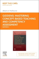 Mastering Concept-Based Teaching and Competency Assessment - Elsevier eBook on Vitalsource (Retail Access Card) 0323934862 Book Cover