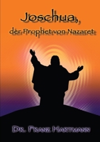 Joschua, der Prophet von Nazaret 1291262059 Book Cover