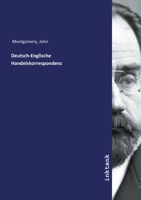 Deutsch-Englische Handelskorrespondenz (Göschens kaufmännische Bibliothek. Handelskorrespondenz, 3) 027008360X Book Cover