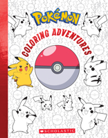 Pokémon Coloring Adventures 1338688405 Book Cover