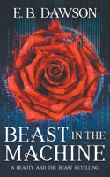 Beast in the Machine 1393239412 Book Cover