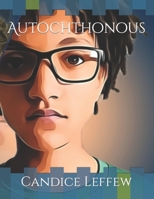 Autochthonous B09Q3VM3FT Book Cover
