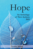 Hope: An Anthology of New Authors 2021 0648848604 Book Cover