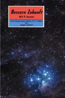 Bessere Zukunft - Heft 04: Heft 04: Inventur 1530226651 Book Cover