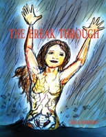 The Break Through 1734702044 Book Cover