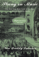 Strong on Music: The New York Music Scene in the Days of George Templeton Strong, Volume 3: Repercussions, 1857-1862 0226470164 Book Cover