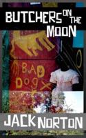 Butchers on the Moon 1088198201 Book Cover