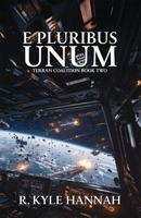 E Pluribus Unum 1964526116 Book Cover