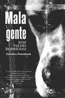 Mala gente B0BW35YCY5 Book Cover