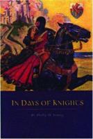 In Days of Knights 0880938552 Book Cover