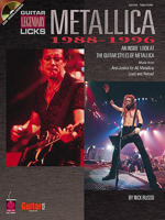 Metallica - Legendary Licks 1988-1996: An Inside Look at the Guitar Styles of Metallica (Legendary Licks Series) 1575602857 Book Cover