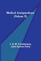 Medical Jurisprudence (Volume 3) 9356895295 Book Cover