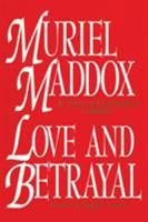 Love and Betrayal, a Novel 1632931257 Book Cover