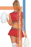 The Paddled Cheerleader B088GKBHPH Book Cover