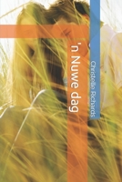 'n Nuwe dag B09SYM5WK9 Book Cover