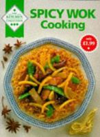 Spicy Wok Cooking 1863431179 Book Cover