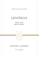 Leviticus: Holy God, Holy People (Preaching the Word Commentaries) 1433506289 Book Cover