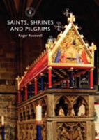 Saints, Shrines and Pilgrims 0747814023 Book Cover