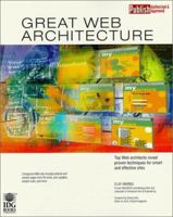 Great Web Architecture (... Secrets (IDG)) 0764532464 Book Cover
