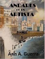 Andares de Un Artista: Poemas Y Arte 1544223099 Book Cover
