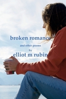broken romance and other poems B0BKHWJJRS Book Cover