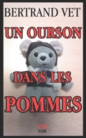 Un Ourson Dans Les Pommes 2906294128 Book Cover