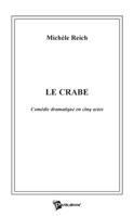 Le Crabe (French Edition) 274831705X Book Cover