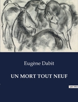 Un Mort Tout Neuf (French Edition) B0CR5F44ZC Book Cover