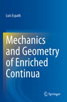 Mechanics and Geometry of Enriched Continua 3031289331 Book Cover