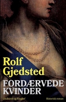 Fordærvede kvinder 8711890193 Book Cover