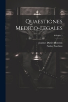 Quaestiones Medico-legales; Volume 3 1021256552 Book Cover
