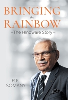 Bringing the Rainbow: The Hindware Story 8129142112 Book Cover