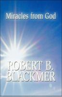 Miracles from God 1448991366 Book Cover