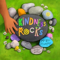 Kindness Rocks 1641708565 Book Cover