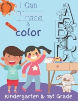 I can Trace & Color: Kindergarten and 1st Grade null Book Cover