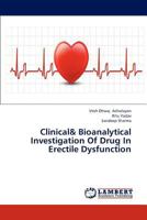 Clinical& Bioanalytical Investigation Of Drug In Erectile Dysfunction 3659294012 Book Cover