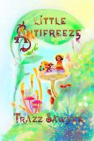 Little Antifreeze 1622495519 Book Cover