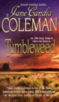 Tumbleweed (Leisure Womens Fiction) 1602853207 Book Cover