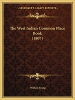 The West Indian Common Place Book 1104408414 Book Cover