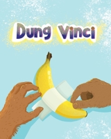 Dung Vinci: Value where it's due B0GPS42NMT Book Cover