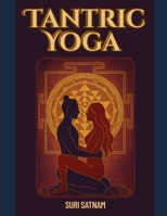 Tantric Yoga (Personal Growth Series) B0FB7Y1N69 Book Cover