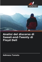 Analisi del discorso di Sweet-and-Twenty di Floyd Dell (Italian Edition) 6207689542 Book Cover