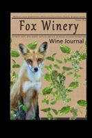 Fox Winery Wine Journal 1977603580 Book Cover