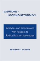 Solutions: Looking Beyond Evil 1524540404 Book Cover