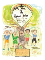 I Am Me, I Love Me B0F2N9946Z Book Cover