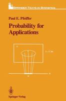Probability for Applications (Springer Texts in Statistics) 1461576784 Book Cover
