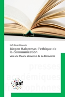 Jurgen Habermas: L'Ethique de La Communication 3841633498 Book Cover