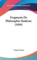 Fragments de Philosophie Moderne 1271376229 Book Cover
