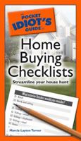 The Pocket Idiot's Guide to Home Buying Checklists 1592578101 Book Cover